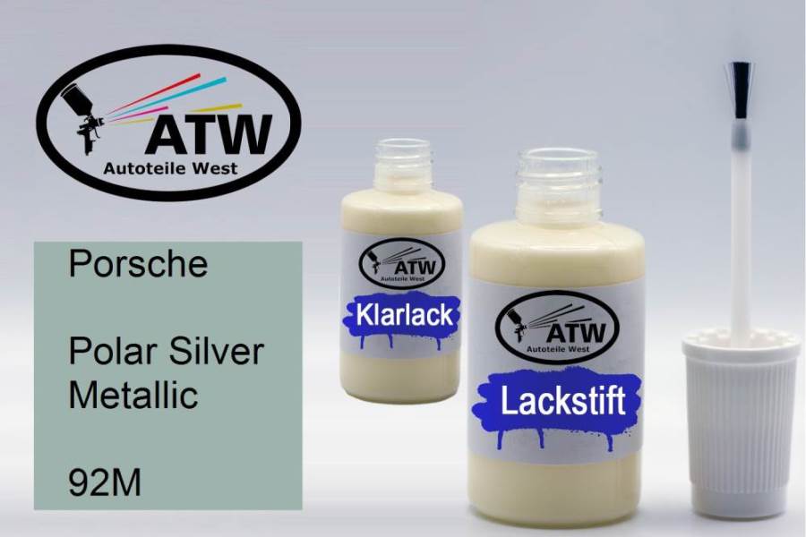 Porsche, Polar Silver Metallic, 92M: 20ml Lackstift + 20ml Klarlack - Set, von ATW Autoteile West.